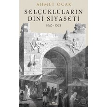 Binbir Göz Kitap Selçuklular’ın Dini Siyaset