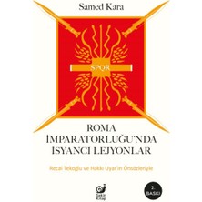 Binbir Göz Kitap Roma Imparatorluğunda Isyancı Lejyonlar