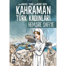 Binbir Göz Kitap Kahraman Türk Kadınları Hemşire Safiye