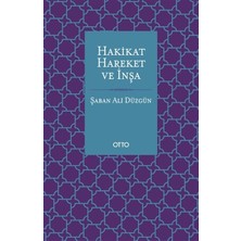 Binbir Göz Kitap Hakikat, Hareket ve Inşa