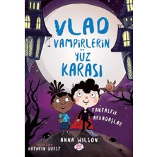 Binbir Göz Kitap Vlad - Vampirlerin Yüz Karası 2 - Fantastik Arkadaşlar