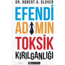 Binbir Göz Kitap Efendi Adamın Toksik Kırılganlığı