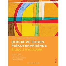 Binbir Göz Kitap Çocuk ve Ergen Psikoterapisinde Bilinçli Uygulama