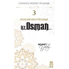 Binbir Göz Kitap Cennetle Müjdeli 10 Sahabe - 3 Hz. Osman (R.a.)