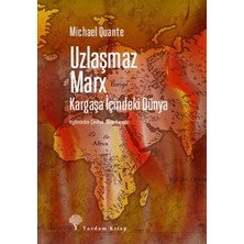 Binbir Göz Kitap Uzlaşmaz Marx Kargaşa Içindeki Dünya