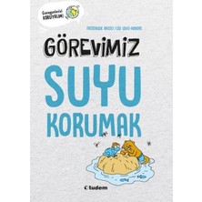 Binbir Göz Kitap Görevimiz Suyu Korumak