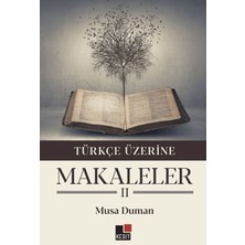 Binbir Göz Kitap Türkçe Üzerine Makaleler Iı