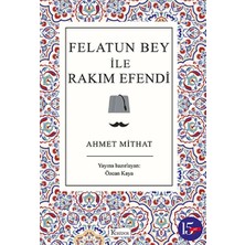 Binbir Göz Kitap Felatun Bey ile Rakım Efendi