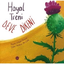 Binbir Göz Kitap Hayal Treni Deve Dikeni