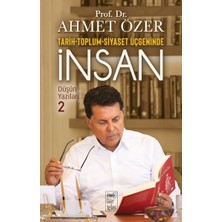 Binbir Göz Kitap Tarih-Toplum-Siyaset Üçgeninde Insan - Düşün Yazıları -Iı