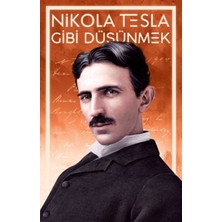 Binbir Göz Kitap Nikola Tesla Gibi Düşünmek