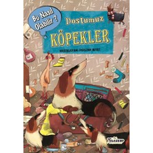 Binbir Göz Kitap Dostumuz Köpekler - Bu Nasıl Olabilir?