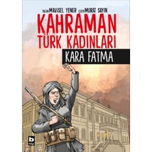 Binbir Göz Kitap Kahraman Türk Kadınları Kara Fatma