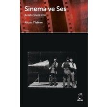 Doruk Yayınları Sinema ve Ses Anlatı Estetik Etki