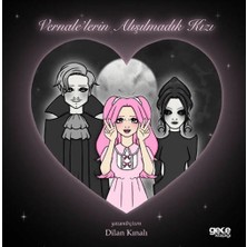 Gece Kitaplığı Vernale'lerin Alışılmadık Kızı