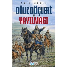 Önsöz Yayıncılık Oğuz Göçleri ve Yayılması