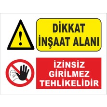 PremiumPort Şantiye Uyarı Levhası, Güvenlik ve Bilgilendirme Işaretleri, Dayanıklı Tasarım