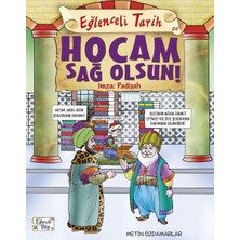 Binbir Göz Kitap Eğlenceli Tarih - Hocam Sağolsun Imza Padişah