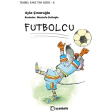 Binbir Göz Kitap Tembel Fare Tini - 8 Futbolcu