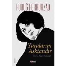 Binbir Göz Kitap Yaralarım Aşktandır - Ciltli