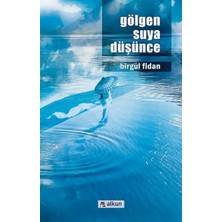 Binbir Göz Kitap Gölgen Suya Düşünce