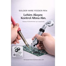 Lehim Teli Besleme Kalemi | Solder Wire Feeding Pen – Hassas Lehim Yardımcı