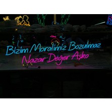 Neonled "bizim Moralimiz Bozulmaz Nazar Değer Aşko" Neon LED Söz & Yazı Dekoratif Aydınlatma