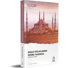 Kıraat Ihtilaflarının Tefsire Yansıması Ebüssuud Örneği