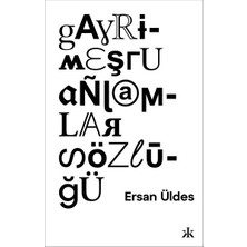 Kafka Yayınevi Gayrimeşru Anlamlar Sözlüğü