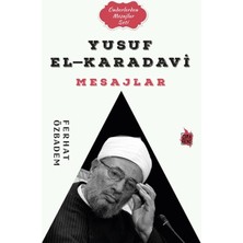 Çıra Genç Yusuf El-Karadavi Mesajlar
