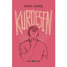 Edebi Şeyler Kurdeşen