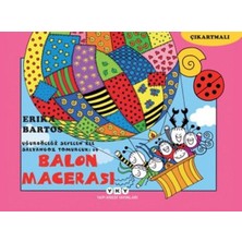 Yapı Kredi Yayınları Uğurböceği Sevecen ile Salyangoz Tomurcuk 19 - Balon Macerası