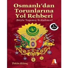 Akis Kitap Osmanlı'dan Torunlarına Yol Rehberi