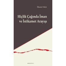 Ankara Okulu Yayınları Hiçlik Çağında Iman ve Istikamet Arayışı