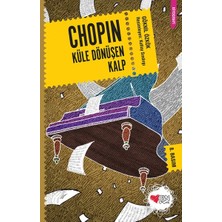 Can Çocuk Yayınları Chopin - Küle Dönüşen Kalp