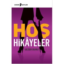 Edebi Şeyler Hoş Hikayeler