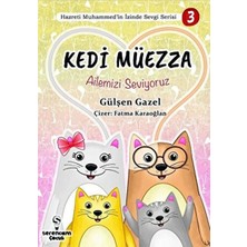 Serencam Yayınevi Ailemizi Seviyoruz - Kedi Müezza