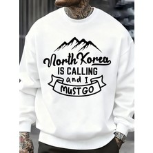 Kuzey Kore Çağırıyor ve Gitmeliyim Desenli Erkek Sweatshirt Sokak Günlük Kişisel Kazak Bol Üs