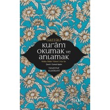 Sufi Kitap Kur'an'ı Okumak ve Anlamak - Kitabu Adabi Tilaveti’l-Kur’an