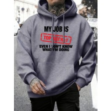 Işim Çok Gizli Baskılı Erkek Sonbahar Polar Tişörtü Yumuşak Koşu Kapüşonlu Üstü Sokak Rahat K