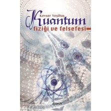 Demos Yayınları Kuantum Fiziği ve Felsefesi