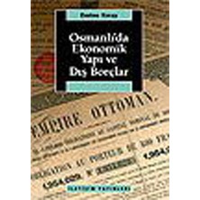 İletişim Yayınları Osmanlı'da Ekonomik Yapı ve Dış Borçlar