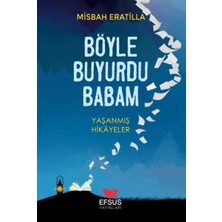 Efsus Yayınları Böyle Buyurdu Babam