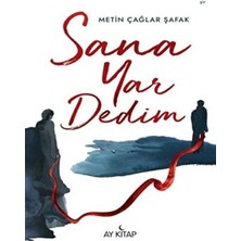 Ay Kitap Sana Yar Dedim