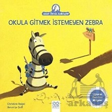 1001 Çiçek Kitaplar Okula Gitmek İstemeyen Zebra 2012 Yayın Tarihli 1001 Çiçek Dergisi Karton Kapak
