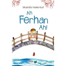 Fom Kitap Ah Ferhan Ah!