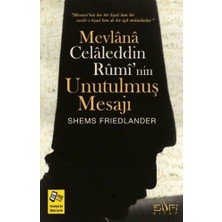 Sufi Kitap Mevlana Celaleddin Rumi'nin Unutulmuş Mesajı