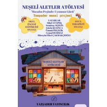 Yazşader Yayıncılık Neşeli Aletler Atölyesi
