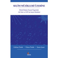 Seçim Müzikleri Üzerine