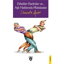 Dorlion Yayınları Erkekler Kadınlar Ve… Aşk Hakkında Mütalaalar